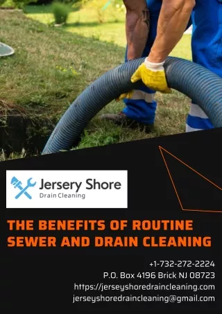 The Benefits of Routine Sewer and Drain Cleaning - Jerseyshoredraincleaning.com