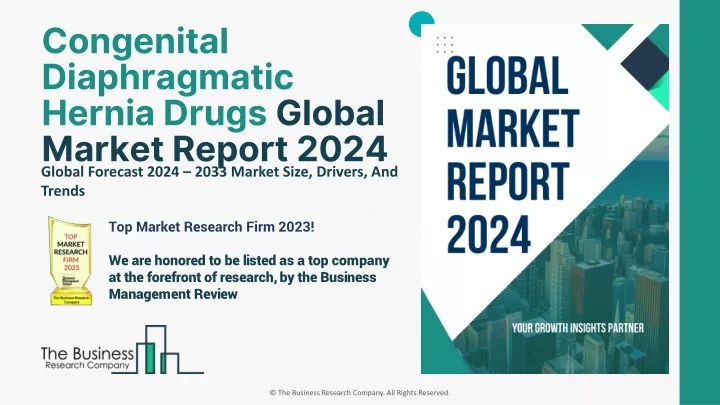 congenital diaphragmatic hernia drugs global