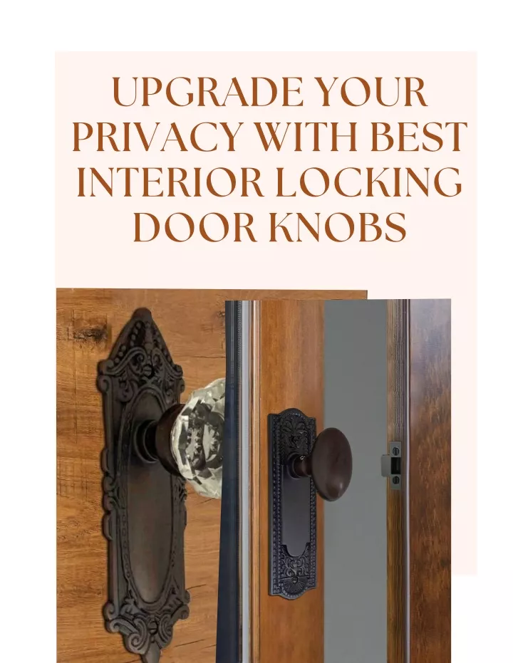 upgrade your privacy with best interior locking