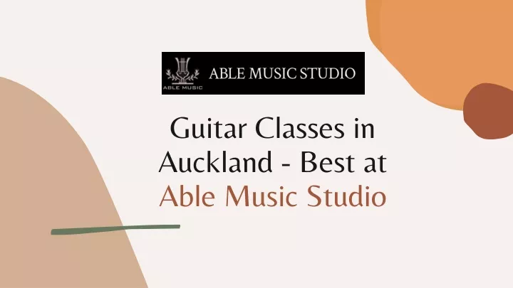 guitar classes in auckland best at able music