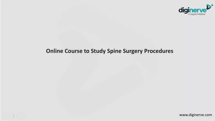 online course to study spine surgery procedures