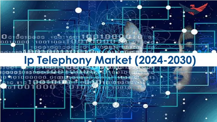 ip telephony market 2024 2030