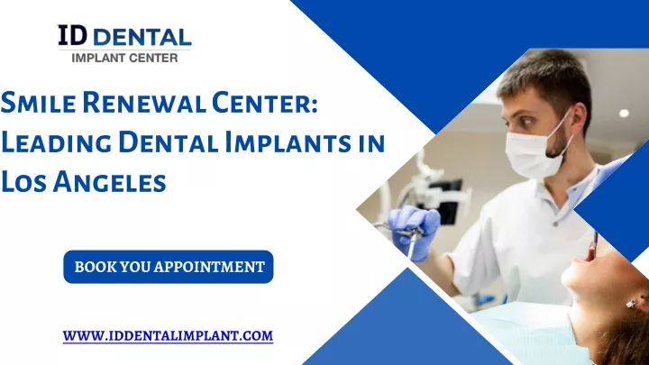 smile renewal center leading dental implants