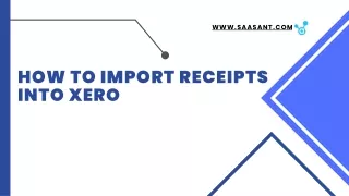 How to Import Receipts into Xero