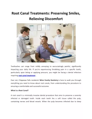 Root Canal Treatments Preserving Smiles, Relieving Discomfort
