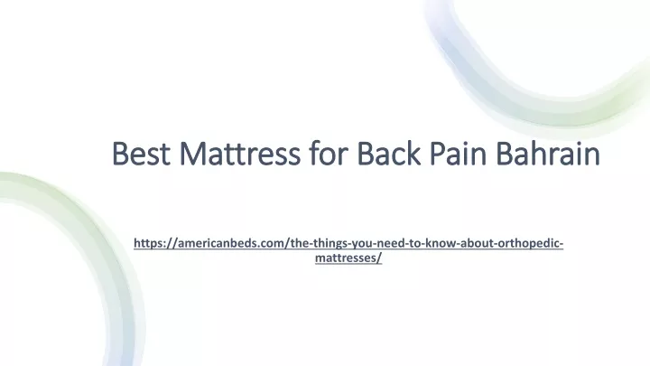 best mattress for back pain bahrain
