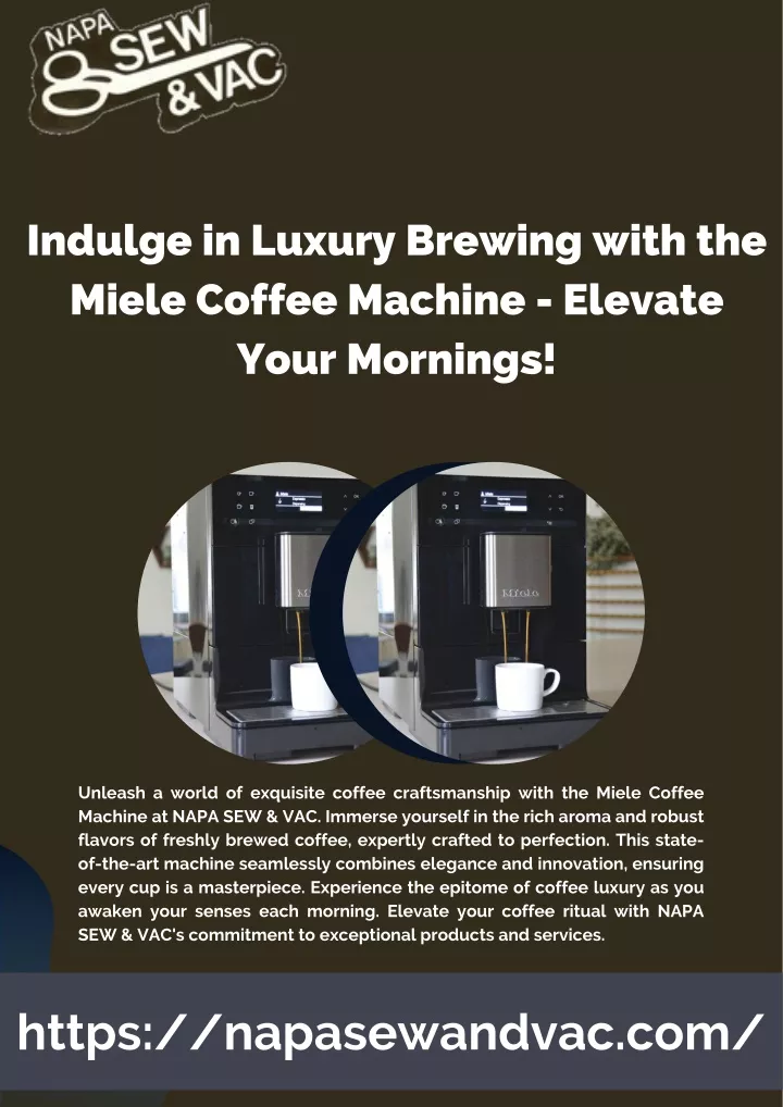 indulge in luxury brewing with the miele coffee