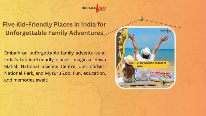 five kid friendly places in india for five