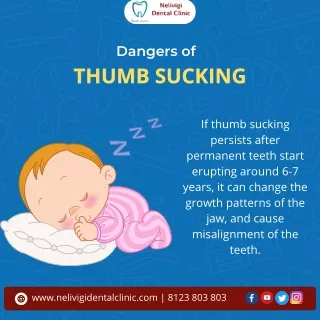 Dangers of Thumb Sucking | Best Dental Clinic Bellandur | Nelivigi Dental