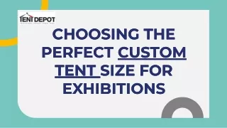 what size custom tent need for exhibition