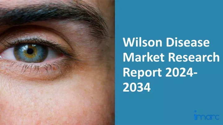wilson disease market research report 2024 2034