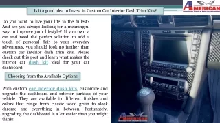 Is it a good idea to Invest in Custom Car Interior Dash Trim Kits?