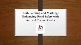 Kerb Painting and Marking