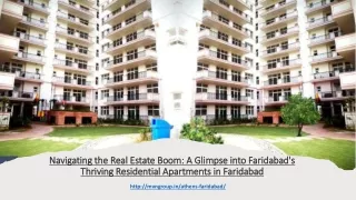 Navigating the Real Estate Boom! A Glimpse into Faridabad Thriving Residential Apartments in Faridabad