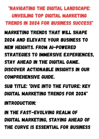 itle Navigating the Digital Landscape Unveiling Top Digital Marketing Trends in 2024 for Business Success