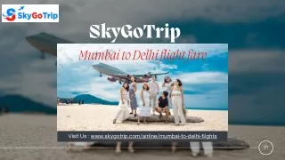 Mumbai to Delhi flight fare | SkyGoTrip