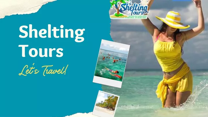 shelting tours