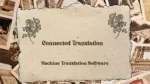 Machine Translation Software - slide 1