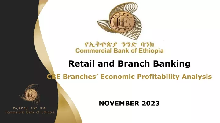 retail and branch banking cbe branches economic profitability analysis november 2023