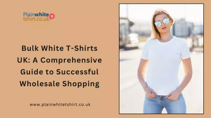 bulk white t shirts uk a comprehensive guide