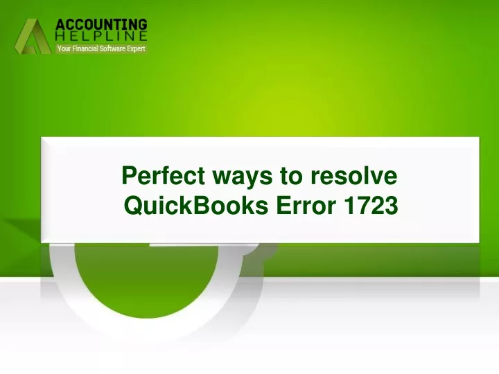 perfect ways to resolve quickbooks error 1723
