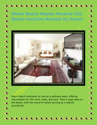 Miami Beach Naples Panama City Beach Vacation Rentals by Owner