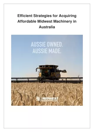 Efficient Strategies for Acquiring Affordable Midwest Machinery in Australia?