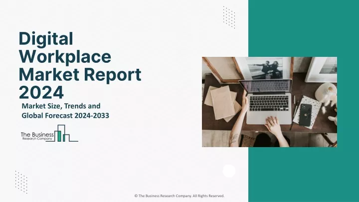 digital workplace market report 2024