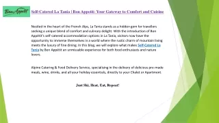 Self-Catered La Tania | Bon Appetit: Your Gateway to Comfort and Cuisine
