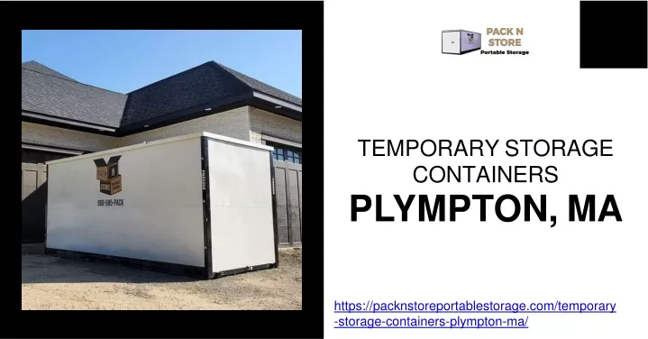 temporary storage containers p l ymp t on ma
