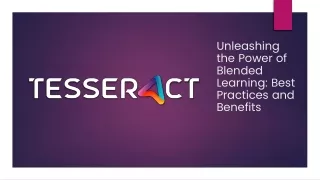 Unleashing the Power of Blended Learning