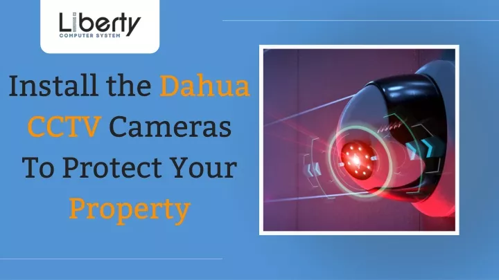 install the dahua cctv cameras