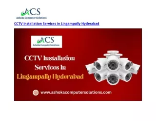 CCTV Installation Services in Lingampally Hyderabad