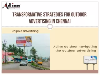 Transformative strategies for outdoor advertising in chennai
