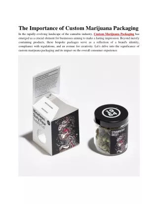 The Importance of Custom Marijuana Packaging