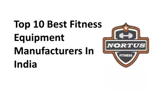 top 10 best fitness equipment manufacturers in india
