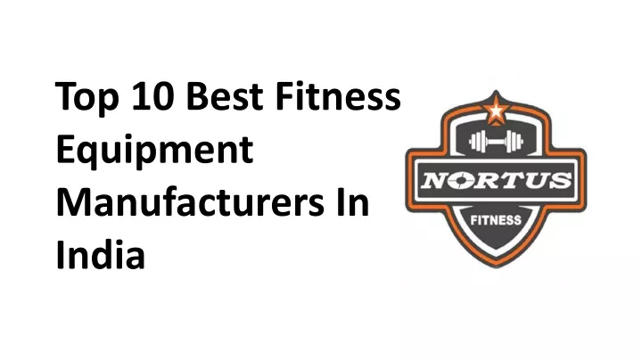 top 10 best fitness equipment manufacturers