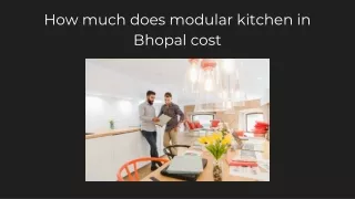 How much does modular kitchen in Bhopal cost