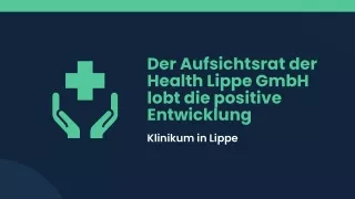 Aufsichtsrat begrüßt das Wachstum der Gesundheit Lippe GmbH | Klinikum in Lippe