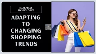 Adapting to Changing Shopping Trends