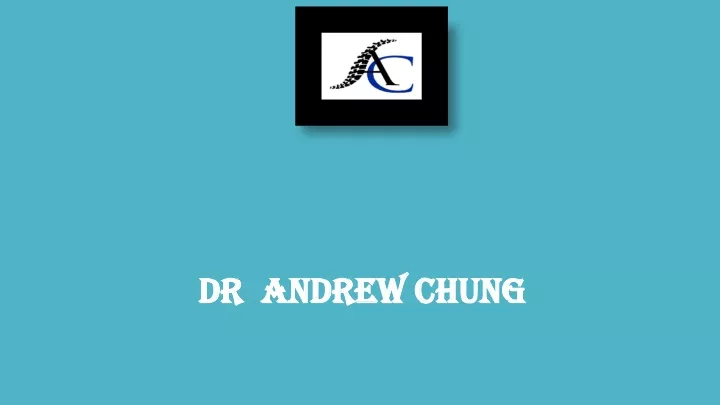 dr andrew chung