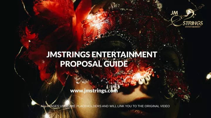 jmstrings entertainment proposal guide