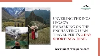 Short Inca Trail 2 Days to Machu Picchu 2024 Guide