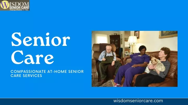 senior care compassionate at home senior care