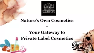 Your Path to Beauty Entrepreneurship with Nature's Own Cosmetics