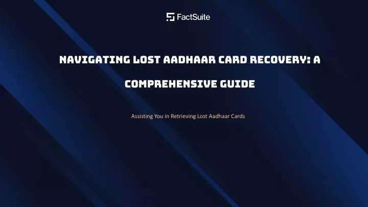 navigating lost aadhaar card recovery