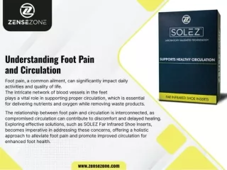 Understanding Foot Pain and Circulation