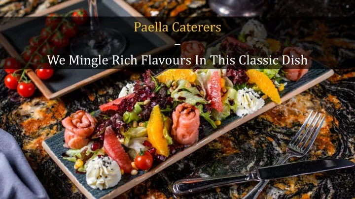 paella caterers we mingle rich flavours in this
