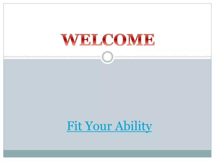 fit your ability