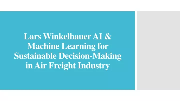 lars winkelbauer ai machine learning for sustainable decision making in air freight industry